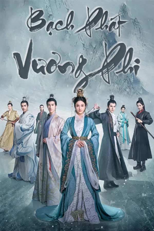 Poster phim Bạch Phát Vương Phi trên PhimMoi