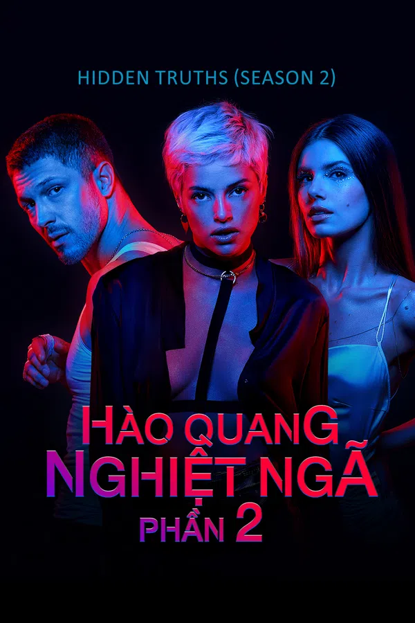 Poster phim Hào Quang Nghiệt Ngã (Phần 2) trên PhimMoi