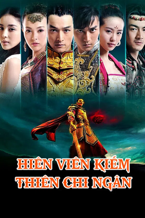 Poster phim Hiên Viên Kiếm Thiên Chi Ngân trên PhimMoi