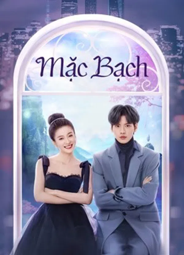 Poster phim Mặc Bạch trên PhimMoi