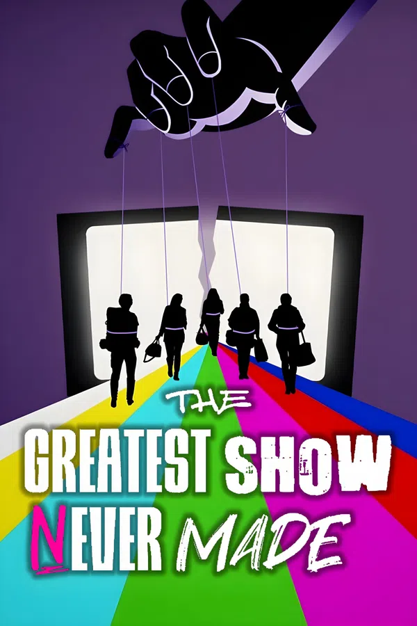 Poster phim The Greatest Show Never Made trên PhimMoi
