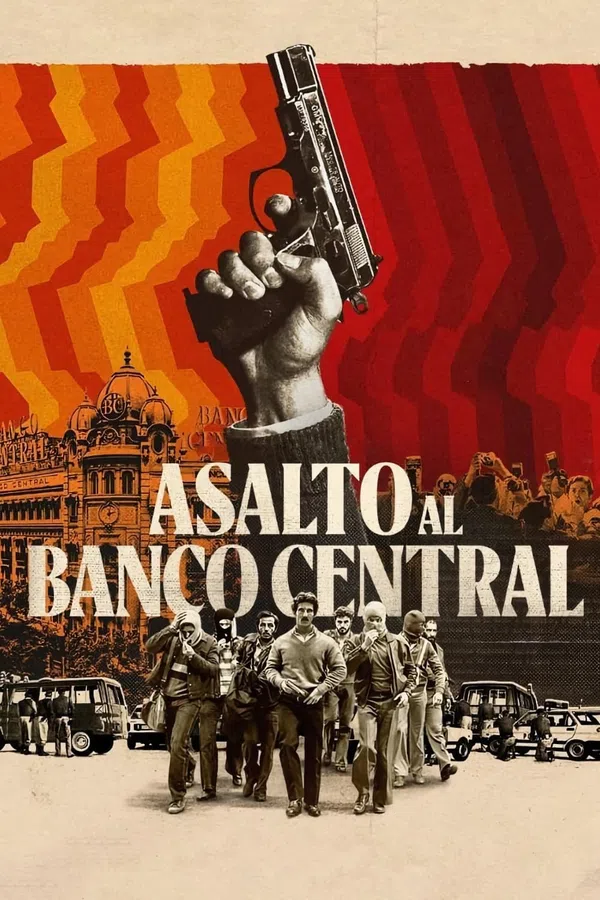 Poster phim Vây hãm ngân hàng Banco Central trên PhimMoi